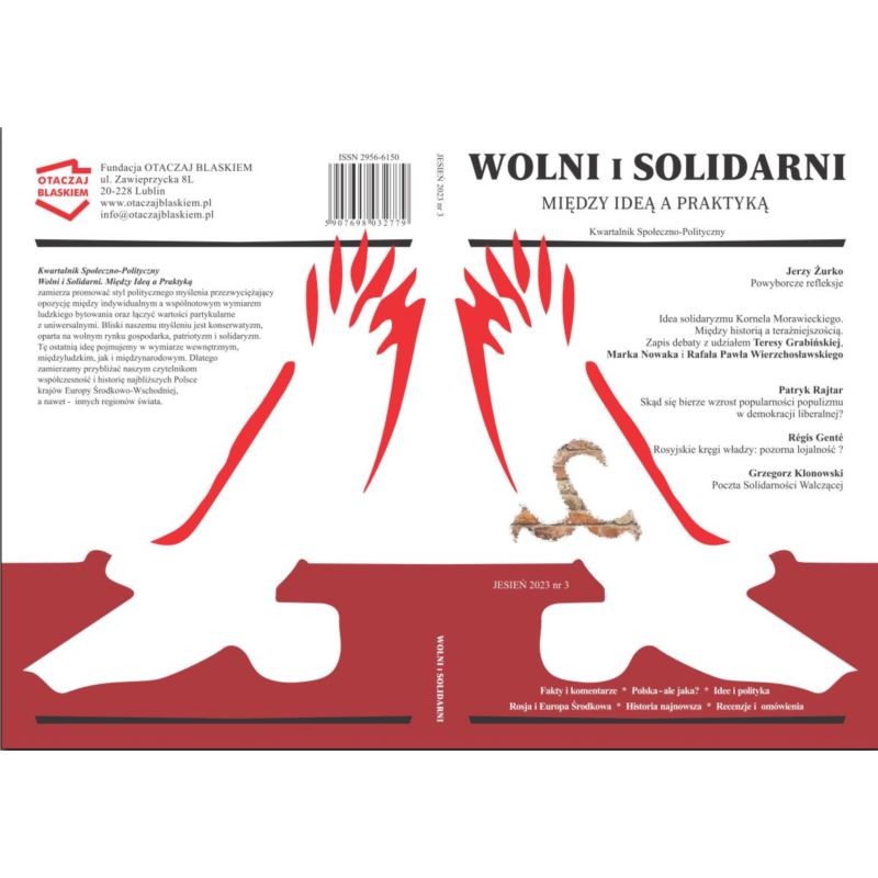 WOLNI i SOLIDARNI - CZASOPISMO NR 3 JESIEŃ 2023 WOLNI i SOLIDARNI - CZASOPISMO NR 3 JESIEŃ 2023