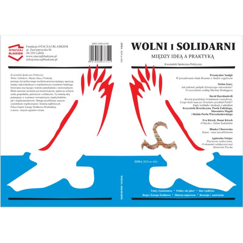WOLNI i SOLIDARNI - CZASOPISMO NR 8 ZIMA 2024 WOLNI i SOLIDARNI - CZASOPISMO NR 8 ZIMA 2024