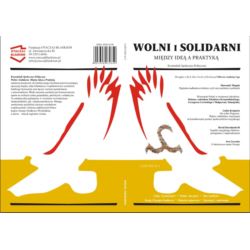 WOLNI i SOLIDARNI - CZASOPISMO NR 2 LATO 2023
