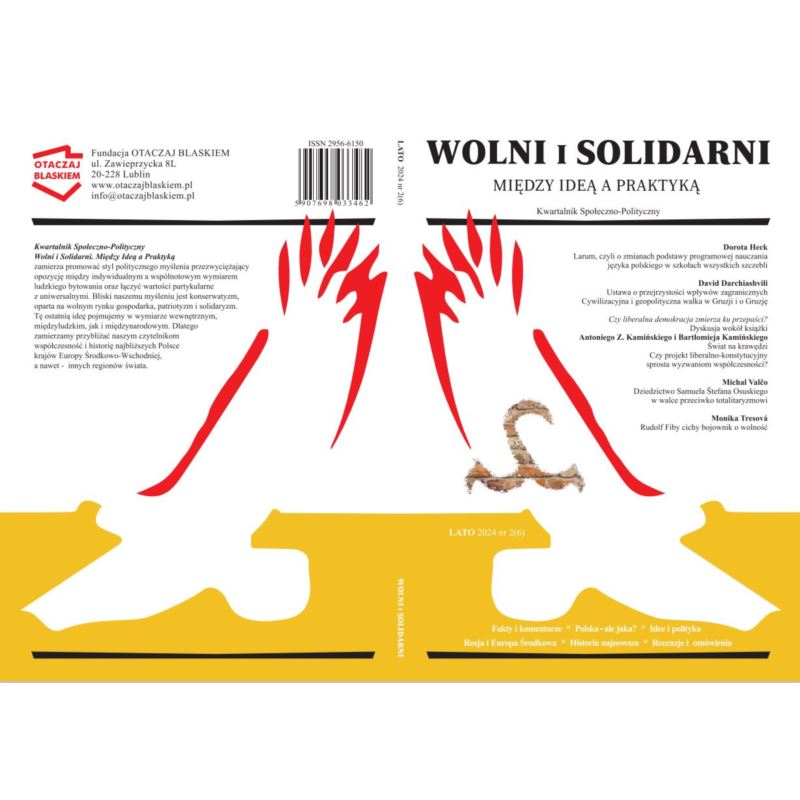 WOLNI i SOLIDARNI - CZASOPISMO NR 6 LATO 2024